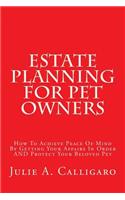Estate Planning for Pet Owners