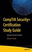 CompTIA Security+ Certification Study Guide:Network Security Essentials