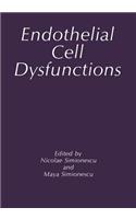 Endothelial Cell Dysfunctions