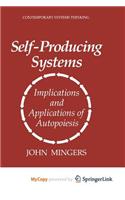 Self-Producing Systems