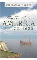 My Family in America since 1620