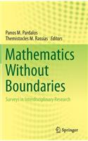 Mathematics Without Boundaries