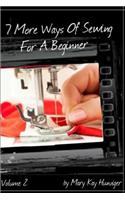7 More Ways of Sewing for a Beginner