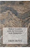 Bible Games and Activities for Inmates
