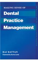 Making Sense of Dental Practice Management