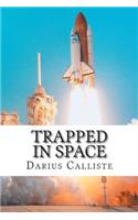 Trapped in Space: (English)