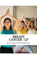 Breast Cancer - LP