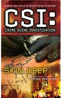 Csi: Crime Scene Investigation: Skin Deep