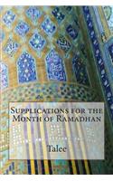 Supplications for the Month of Ramadhan