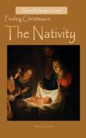 Finding Christmas in the Nativity: Advent Companion Journal