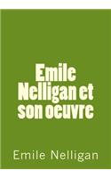 Emile Nellgan et son oeuvre