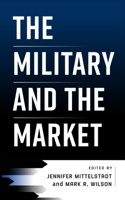 Military and the Market