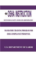 OSHA Instruction: Mandatory Training Program for OSHA Compliance Personnel(English)