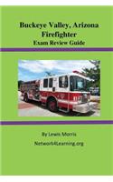 Buckeye Valley, Arizona Firefighter Exam Review Guide