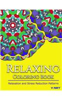 Relaxing Coloring Book: Coloring Books for Adults Relaxation: Relaxation & Stress Reduction Patterns(44 Coloring Books for Adults)