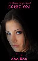Coercion: A Parker Grey Novel(3 Parker Grey)