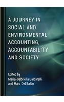 Journey in Social and Environmental Accounting, Accountability and Society