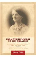 From the Humblest to the Greatest: How Susannah Knight took Chorley's Great War to the World