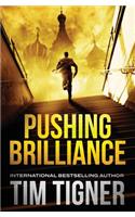 Pushing Brilliance