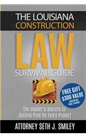 Louisiana Construction Law Survival Guide