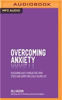 Overcoming Anxiety