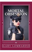 Mortal Obsession