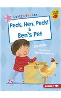 Peck, Hen, Peck! & Ben's Pet