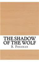 The Shadow of the Wolf