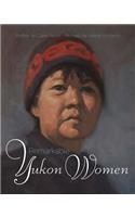 Remarkable Yukon Women