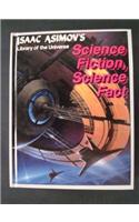 Science Fiction, Science Fact (Isaac Asimov'S Library Of The Universe)