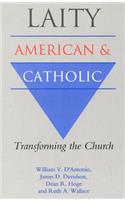 Laity: American and Catholic