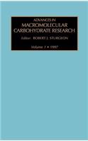 Advances in Macromolecular Carbohydrate Research