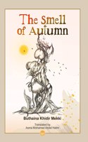 The Smell of Autumn and Other Short Stories