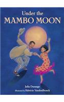 Under the Mambo Moon