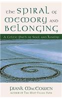 The Spiral of Memory and Belonging