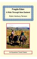 Fragile Eden - A Ride through New Zealand