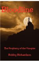 Bloodline - The Prophecy of the Vampire