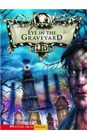 The Eye in the Graveyard