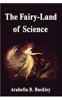 The Fairy-Land of Science