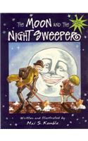 The Moon and the Night Sweeper