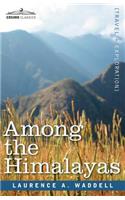 Among the Himalayas: (English)