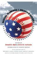 Baseball in America & America in Baseball