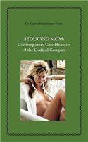 Seducing Mom