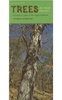 Trees in Your Pocket: A Guide to Trees of the Upper Midwest(Bur Oak Guides)