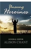 Unsung Heroines