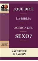 Que Dice La Biblia Acerca del Sexo? / What Does the Bible Say about Sex? (40 Minute Bible Studies)