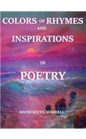 Colors of Rhymes and Inspirations in Poetry