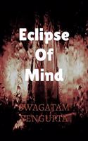 Eclipse of Mind