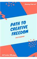 Path to creative freedom