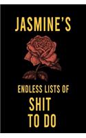 Jasmine's Endless Lists of Shit to do